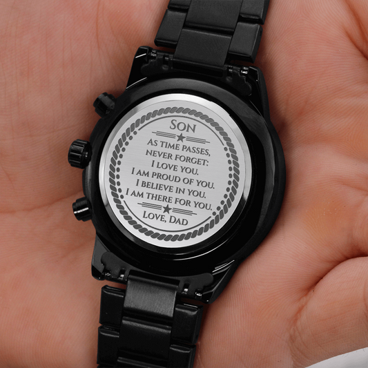 Dad to Son: Proud of You. Engraved Watch.