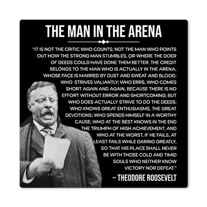 Exclusive 50% Off: Teddy Roosevelt Metal Art Print - The Man In The Arena