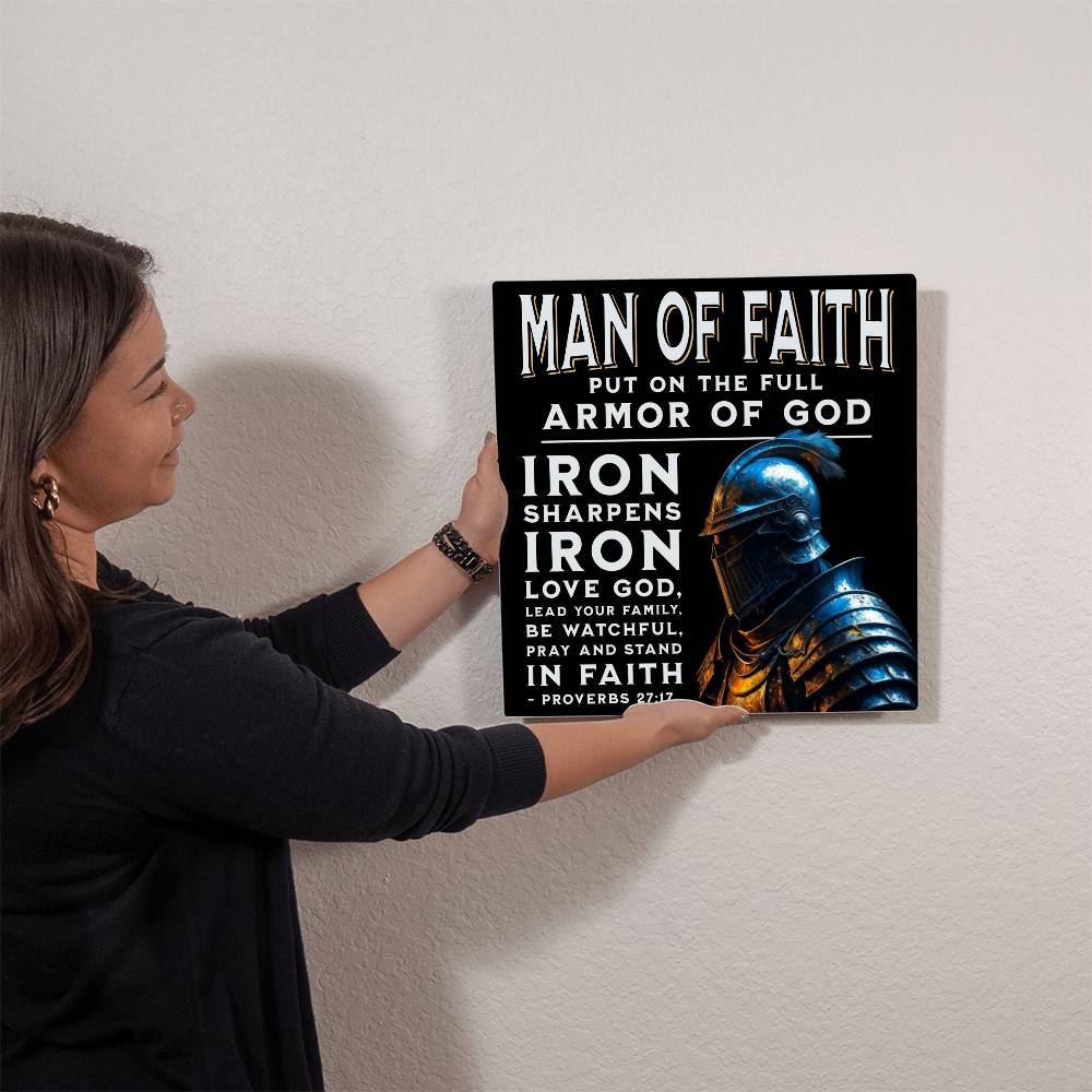 Man Of Faith. Metal Wall Art. Bible Quote.