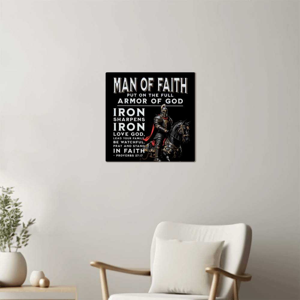 Man Of Faith. Metal Wall Art. Bible Quote.