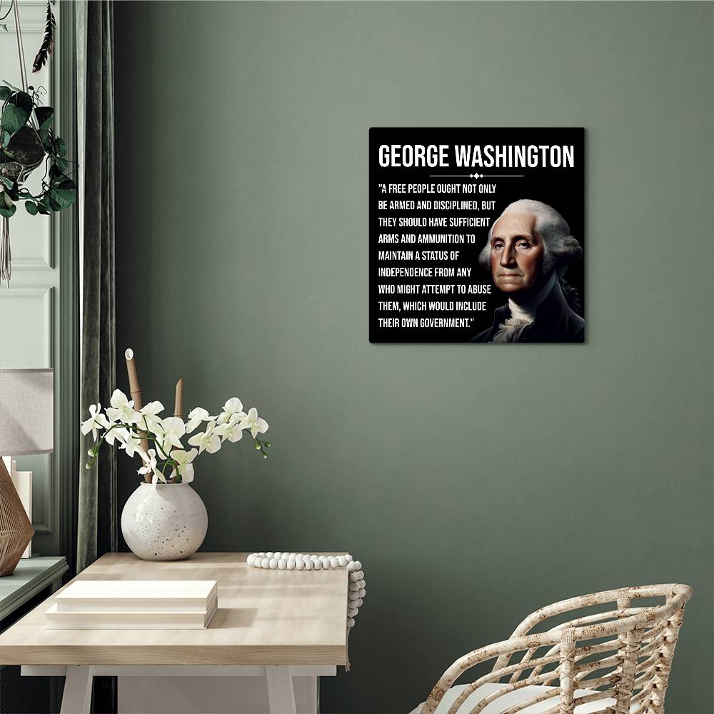 Limited Edition Historical Metal Wall Art: Our First President George Washington  Addresses Personal Arms.