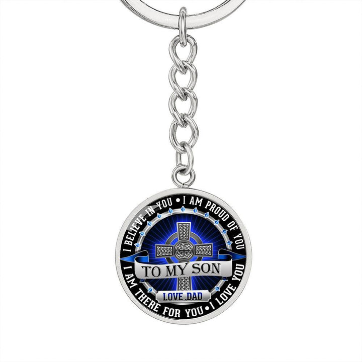 Inspirational keychain gift for son - 'I am proud of you, Love Dad.'