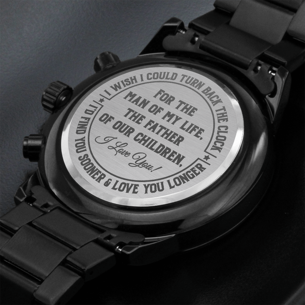 For the Man of my life - I love you! - family2love