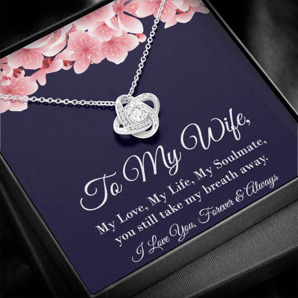 My Wife - you still take my breath away - wife necklace - family2love