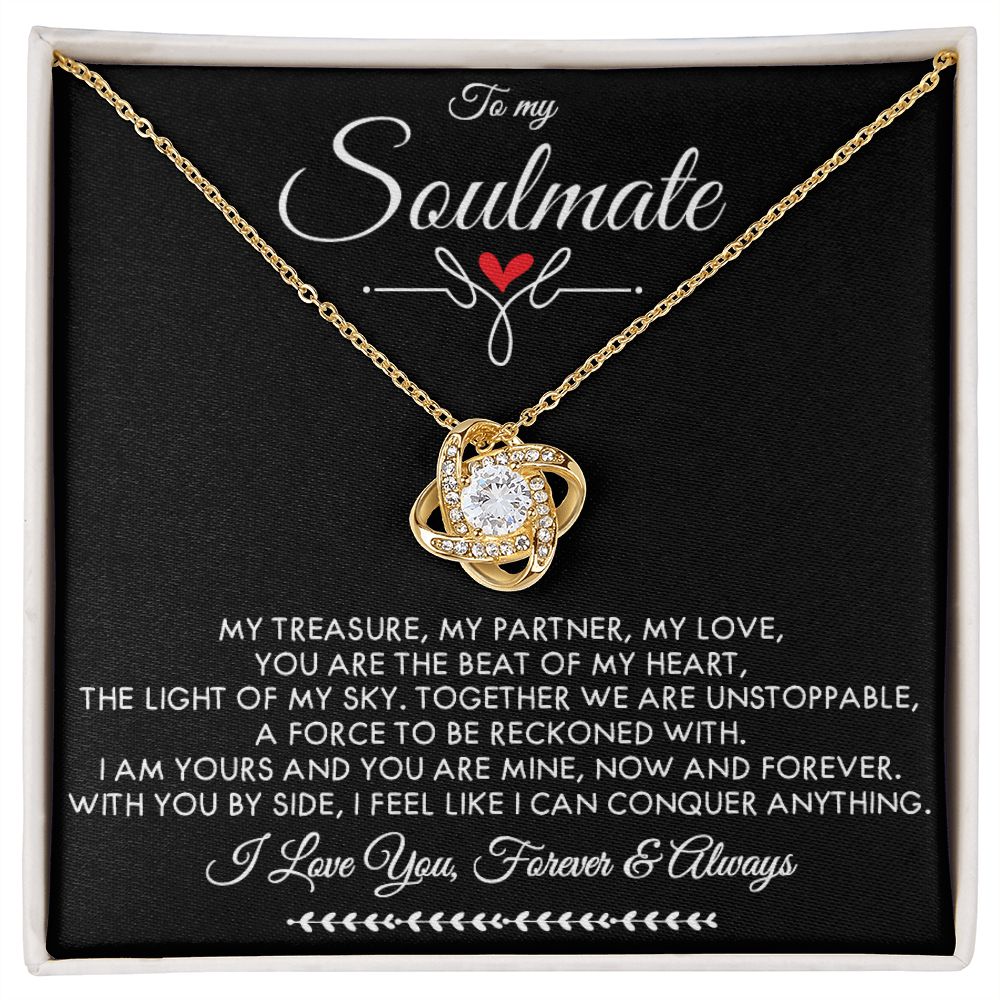 To My Soulmate - My treasure, my partner, my love, you are the beat of my heart, the light of my sky. - family2love